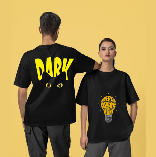 There Is Always Light, Even In The Dark: Oversized T-Shirt