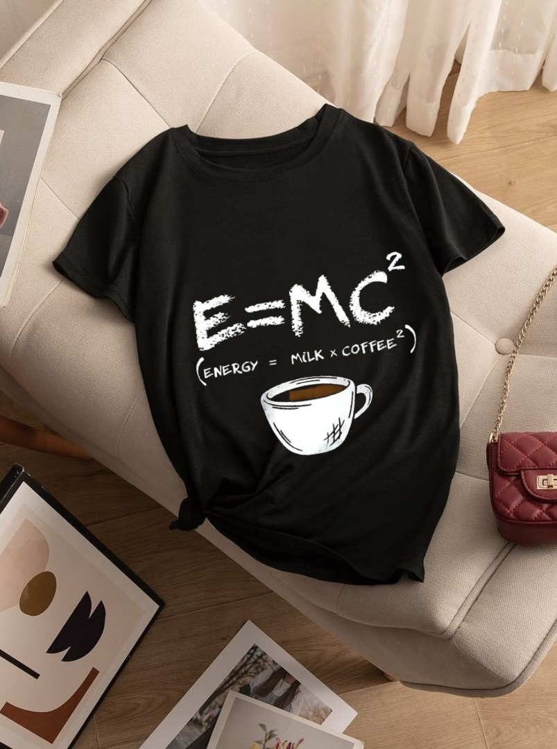E=MC^2 :Coffee Lovers Oversized T-Shirt